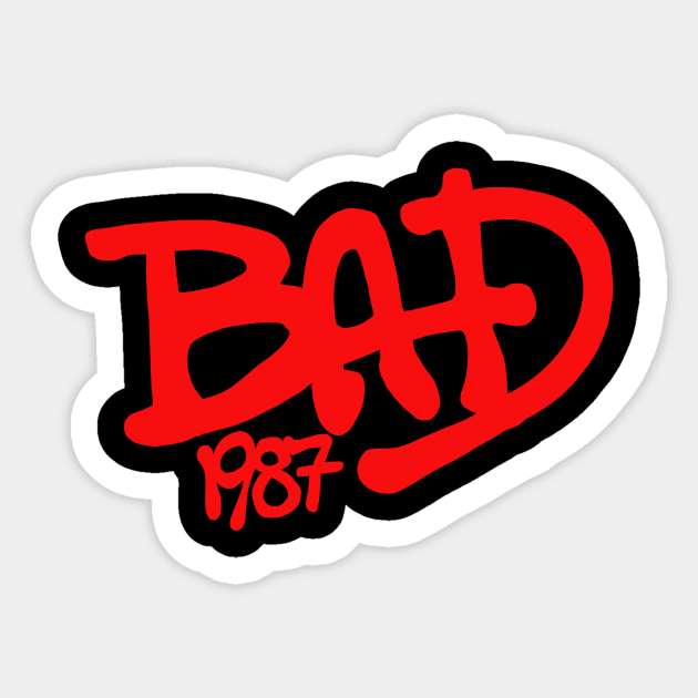 BAD Michael Jackson Sticker by Mack & Motto 